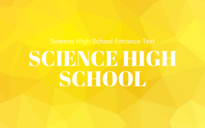 Science High School Entrance Test (SHSET) Review